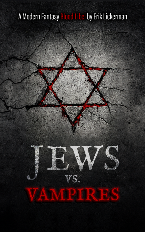 Cover of Jews Vs. Vampires: A Modern Fantasy Blood Libel